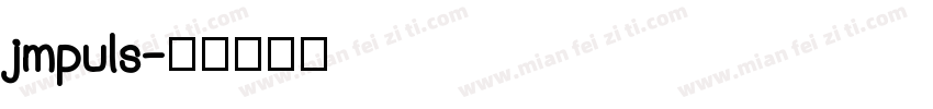jmpuls字体转换