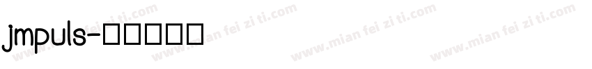 jmpuls字体转换