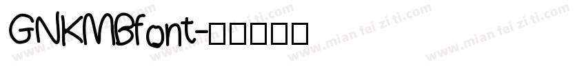 GNKMBfont字体转换