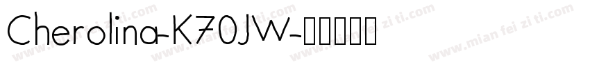 Cherolina-K70JW字体转换