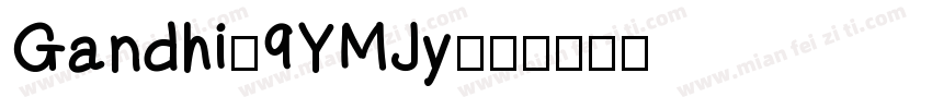 Gandhi-9YMJy字体转换