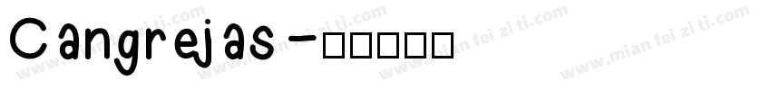 Cangrejas字体转换