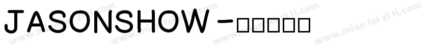 JASONSHOW字体转换