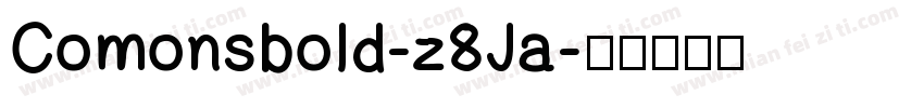 Comonsbold-z8Ja字体转换