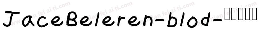 JaceBeleren-blod字体转换