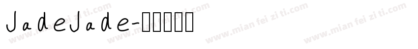 JadeJade字体转换