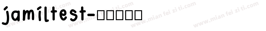 jamiltest字体转换