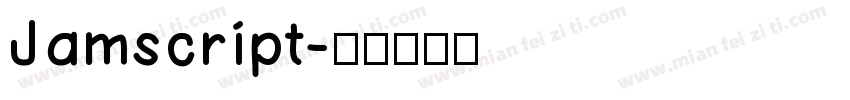 Jamscript字体转换