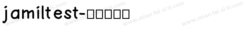 jamiltest字体转换