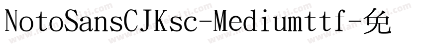 NotoSansCJKsc-Mediumttf字体转换