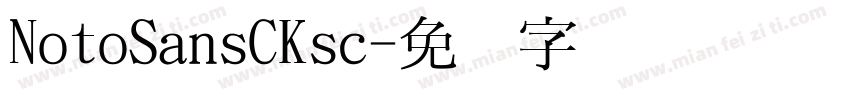 NotoSansCKsc字体转换