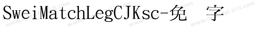 SweiMatchLegCJKsc字体转换