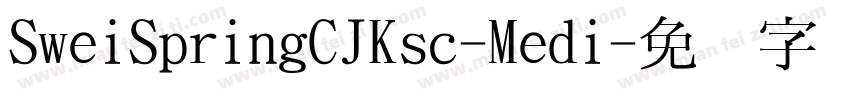 SweiSpringCJKsc-Medi字体转换
