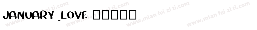JANUARY_LOVE字体转换
