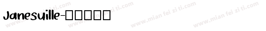 Janesuille字体转换