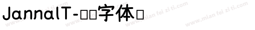 JannalT字体转换
