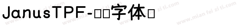 JanusTPF字体转换