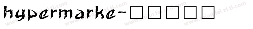 hypermarke字体转换