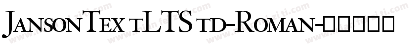 JansonTextLTStd-Roman字体转换