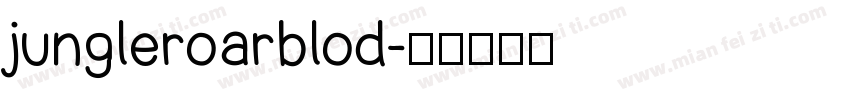 jungleroarblod字体转换