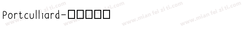 Portculliard字体转换