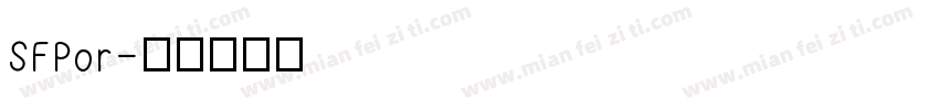 SFPor字体转换