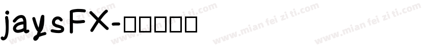 jaysFX字体转换