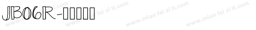 JB06R字体转换