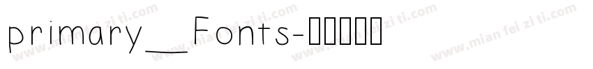primary_Fonts字体转换