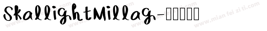 SkallightMillag字体转换