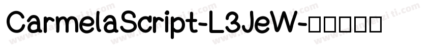 CarmelaScript-L3JeW字体转换