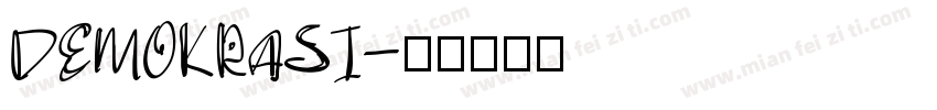 DEMOKRASI字体转换