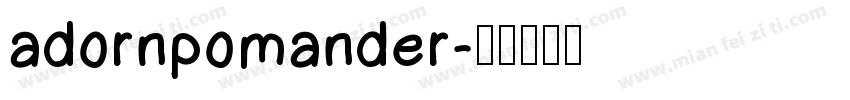 adornpomander字体转换