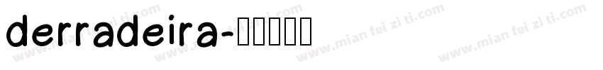 derradeira字体转换