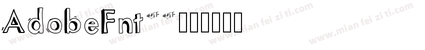 AdobeFnt22字体转换