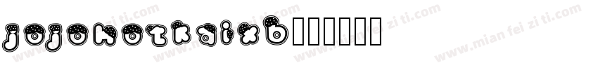 jojohotkaixb字体转换