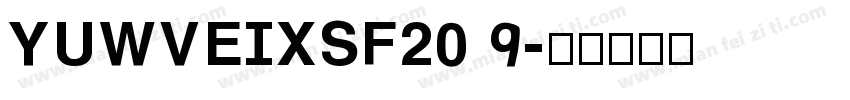 YUWVEIXSF2019字体转换