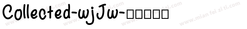 Collected-wjJw字体转换