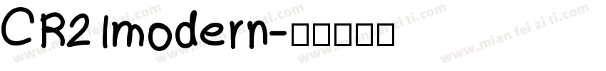 CR21modern字体转换