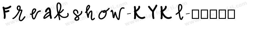 Freakshow-KYKl字体转换