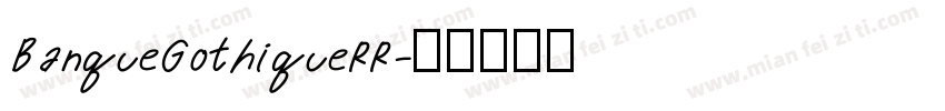 BanqueGothiqueRR字体转换