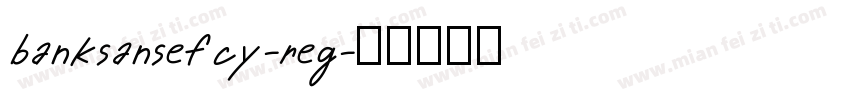banksansefcy-reg字体转换
