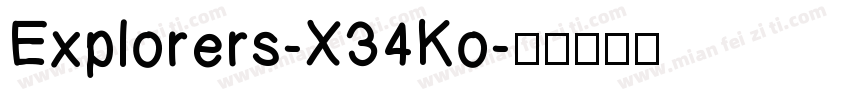 Explorers-X34Ko字体转换