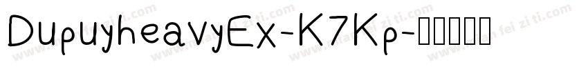 DupuyheavyEx-K7Kp字体转换