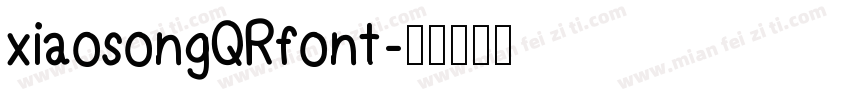 xiaosongQRfont字体转换