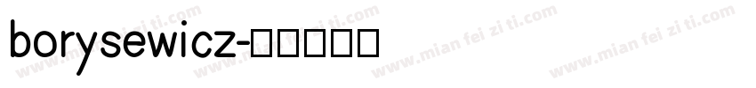 borysewicz字体转换