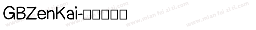 GBZenKai字体转换