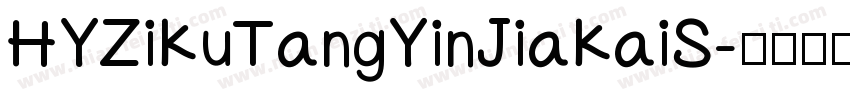 HYZiKuTangYinJiaKaiS字体转换