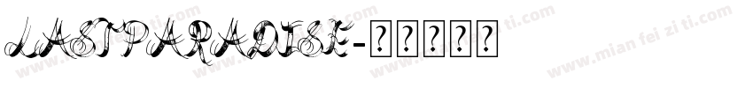 LastParadise字体转换
