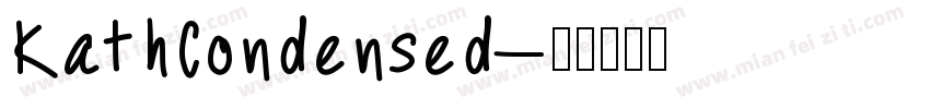 KathCondensed字体转换